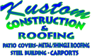 Kustom Construction & Roofing, TX